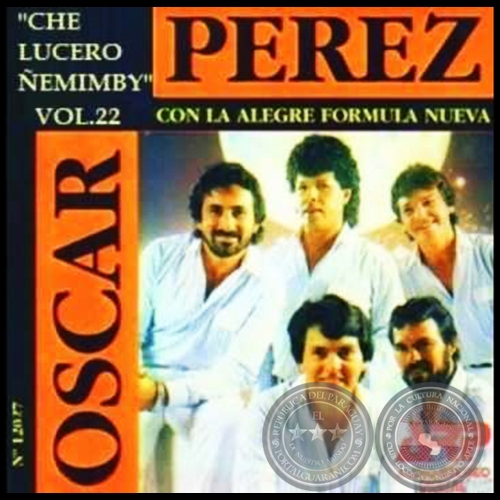 CHE LUCERO EMIMBY - Volumen 22 - SCAR PREZ CON LA ALEGRE FRMULA NUEVA